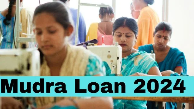 Mudra Loan 2024