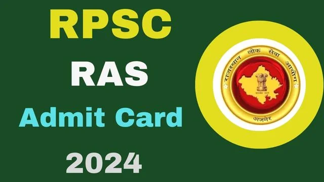 RPSC RAS Admit Card 2024