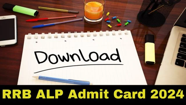 RRB ALP Admit Card 2024