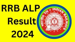 RRB ALP Result 2024Link