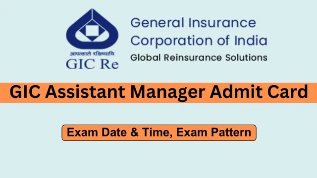 GIC Assistant Manager Admit Card