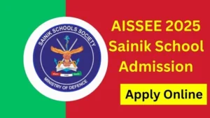 AISSEE 2025 Sainik School Admission