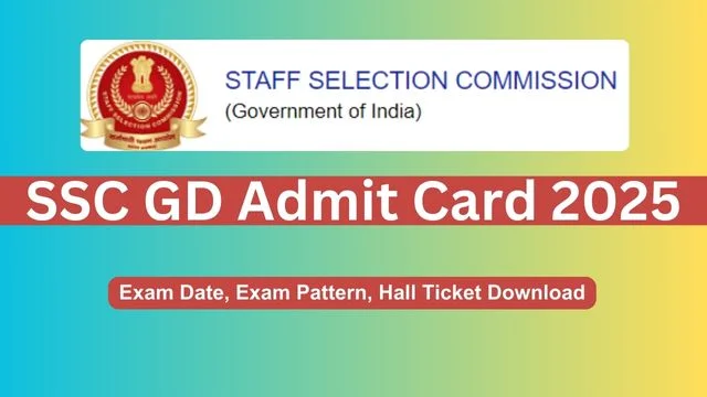 SSC GD Admit Card 2025