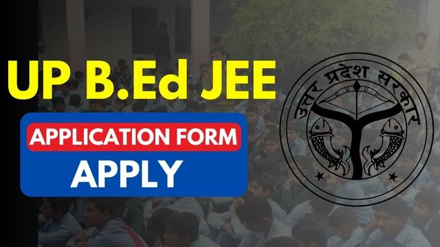 UP B.ED JEE Application Form