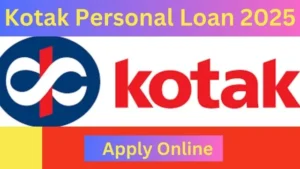 Kotak Personal Loan 2025