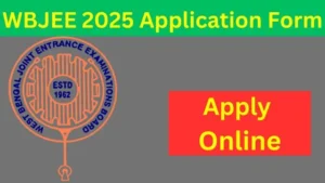 WBJEE 2025 Application Form