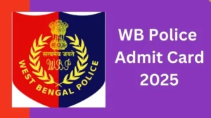 WB Police Admit Card 2025