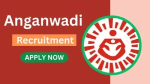 Anganwadi Recruitment 2025